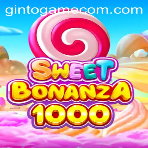 Exploring SweetBonanza1000 at GintoGame.Com